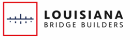 louisiana%20bridge%20builders_1ea5ebf2-103d-4d13-aa69-15c14532b6e5.png